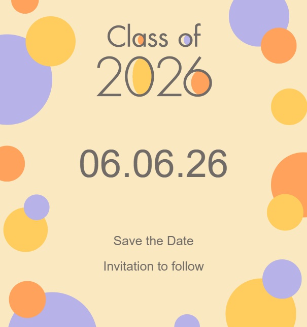 Online Save the Date Karte mit Class of 2026 Text und bunten Punkten Gelb.