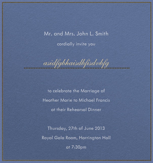 Dark blue, formal Wedding Invitation Card with thin, gold border.
