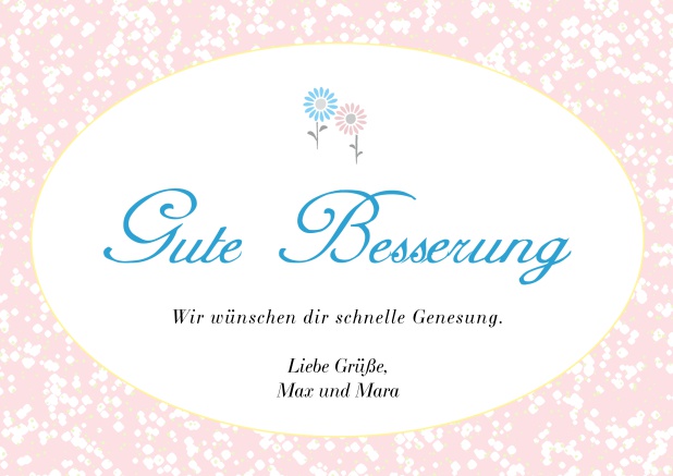 Online Gute Besserung wünschen mit dieser schönen Glückwunschkarte. Rosa.