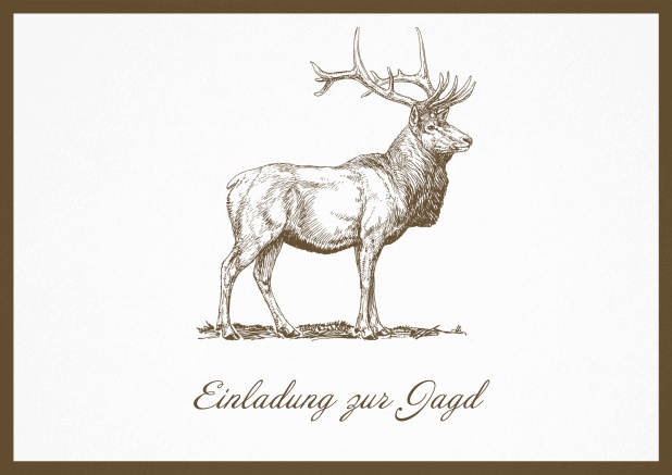 Hunting invitation card with illustrated strong stag on the front. Brown.