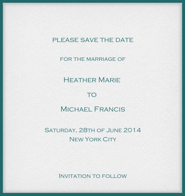 Customizable Online classic save the date card with fine frame in color of choice. Green.