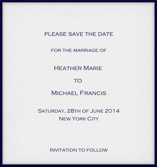 Customizable Online classic save the date card with fine frame in color of choice. Navy.