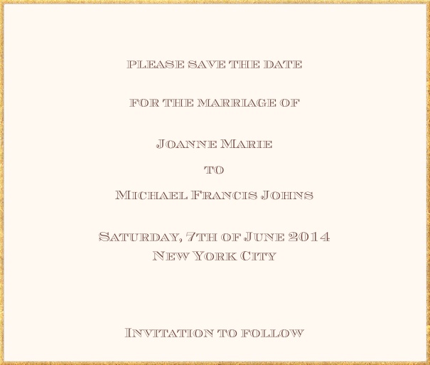 Classic save the date card in square format with fine golden frame and paper color of your choice.