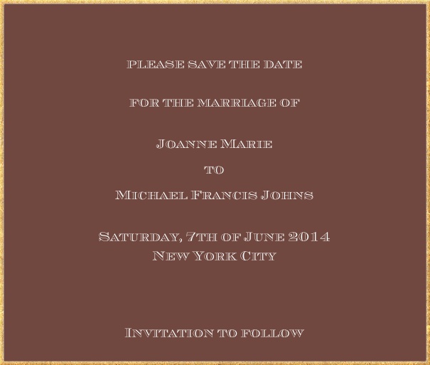 Colorful Athen dreams - Brown - Classic invitation cards Classic save the date card in square format with fine golden frame and paper color of your choice. Brown.