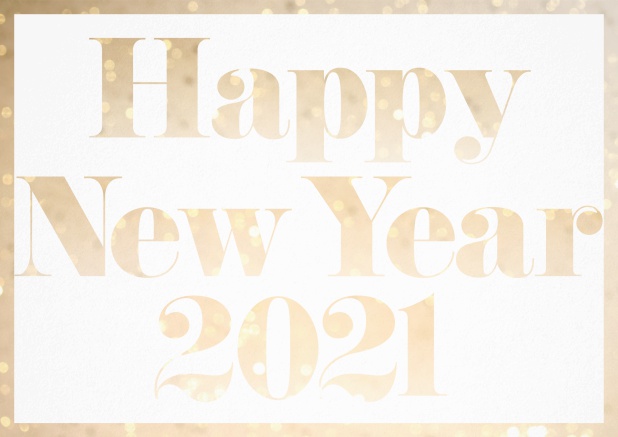 New Year Greeting card with cut out text Happy New Year 2021 for your own photo Gold.