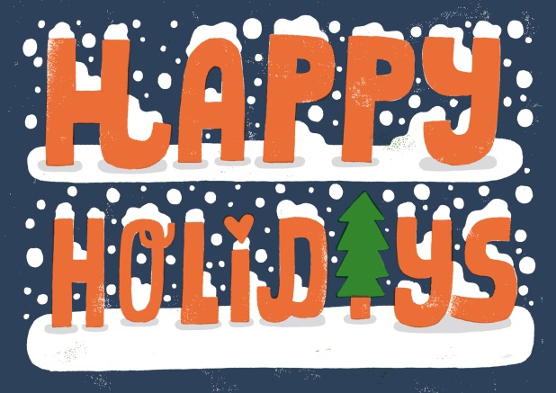 Holiday Stand-in - Holiday cards Corporate Blue card with orange slogan "happy holidays".