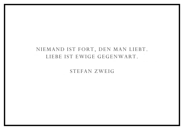 Online Todesanzeige mit gestaltetem Trauerspruch und schlichtem schwarzem Rand. Schwarz.