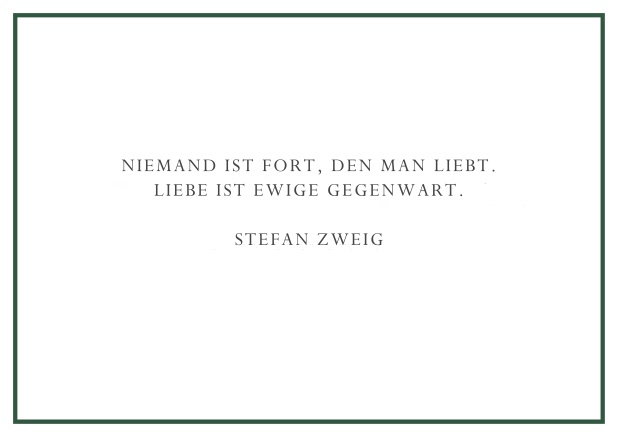 Online Todesanzeige mit gestaltetem Trauerspruch und schlichtem schwarzem Rand. Grün.