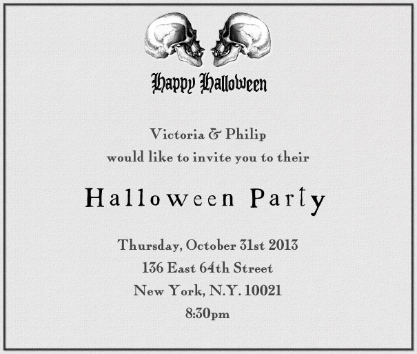 Grey Themed Halloween Party Invitation Template with Black border and skulls.