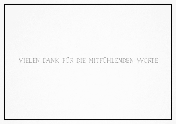 Trauerkarte mit gestaltetem Trauerspruch und schlichtem schwarzem Rand in Querformat. Schwarz.