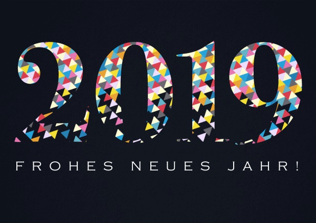 Frohes Neues Jahr wünschen mit dieser Glückwunschkarte mit bunter 2019 und Text. Schwarz.