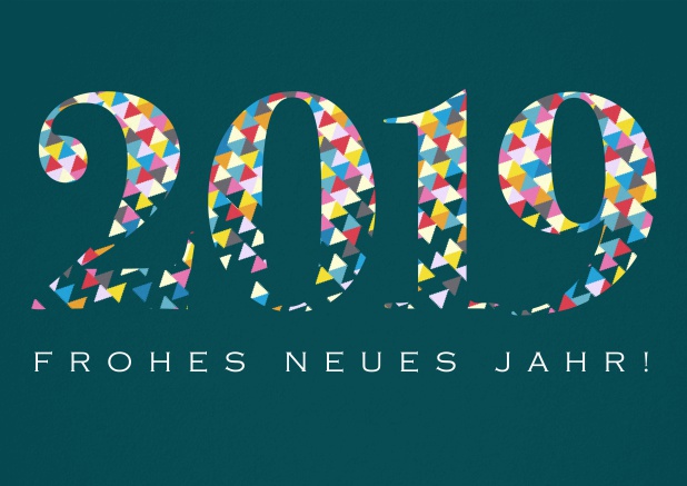 Frohes Neues Jahr wünschen mit dieser Glückwunschkarte mit bunter 2019 und Text. Grün.