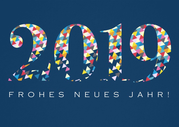 Frohes Neues Jahr wünschen mit dieser Glückwunschkarte mit bunter 2019 und Text. Marine.