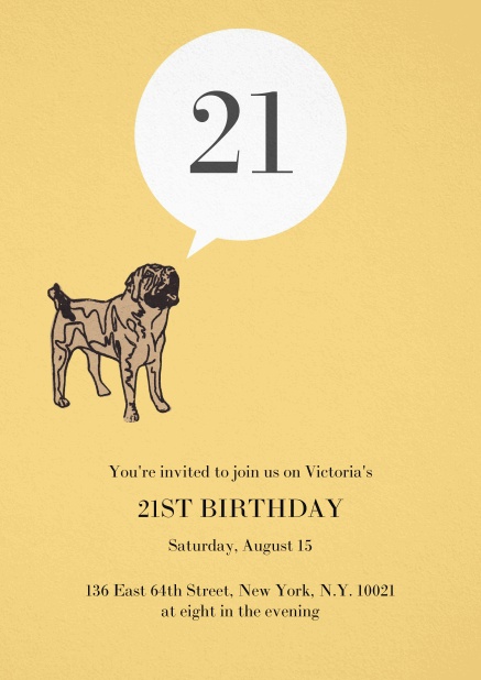 Birthday invitation with pug barking the 21.