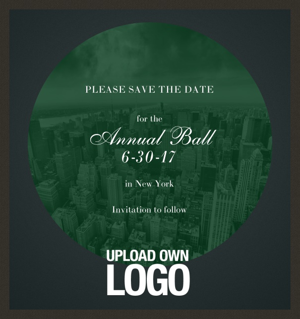 Online Save the Date template for corporate events and annual ball with dark background and text box in a green circle with space on the bottom to upload own logo.