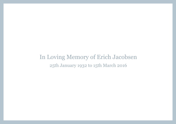 In memory of - Blue - Memorial Online Classic Memorial invitation card with black frame and famous quote. Blue.