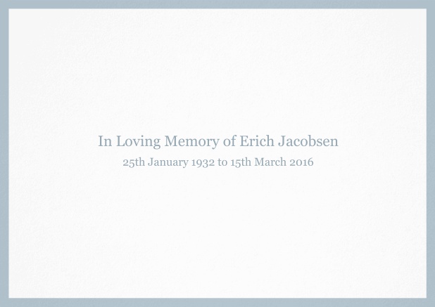 In memory of - Blue - Memorial Classic Memorial invitation card with black frame and famous quote. Blue.