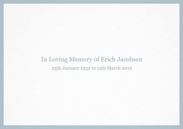 Classic Memorial invitation card with black frame and famous quote. Blue.