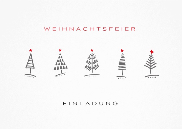Einladungskarte zur Weihnachtsfeier mit 5 Weihnachtsbäumen mit roten Sternen.
