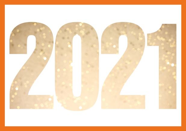 Happy New Year Greeting card with cut out 2021 for your own photo Orange.