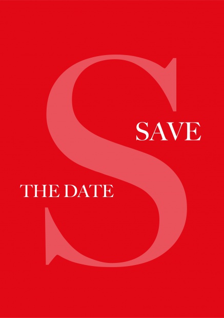Save the date large S - Corporate Red Online Save the Date card with large "S" and "Save the date" text.
