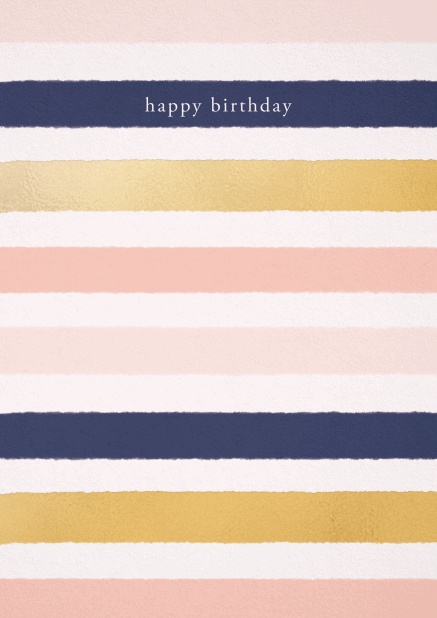 Birthday Card with rosa, blue and gold stripes