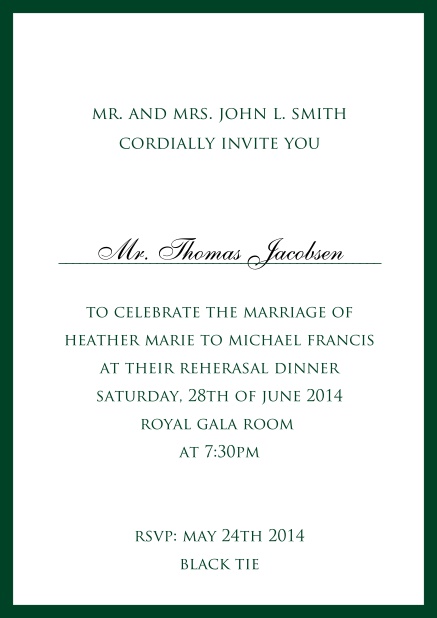 Invitation card with dark blue thin border including a dotted line for name of recipient. Green.