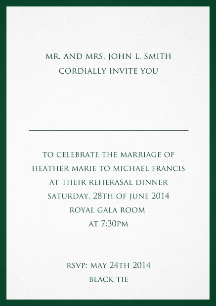 Invitation card with thin border including a dotted line for name of recipient. Green.