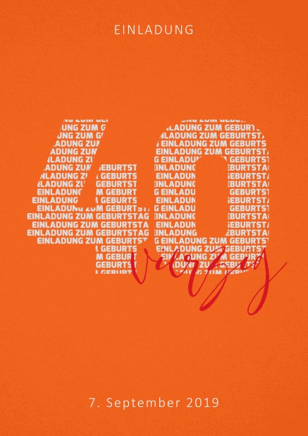 Einladungskarte zum 40. Geburtstag mit Zahl 40 und ausgeschriebenem vierzig Orange.