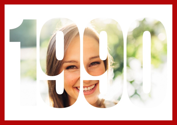 1990 geboren quer - Rot - 30. Geburtstag Online Einladungskarte mit ausgeschnittener 1990 für Geburtstagseinladungen mit eigenem Foto oder Image Rot.
