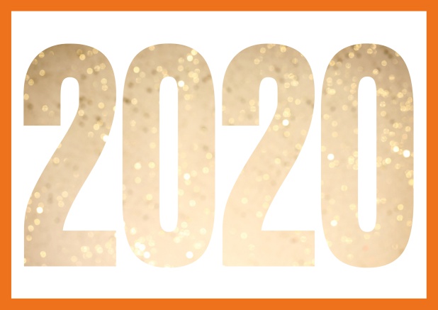 Paperless online Happy New Year greeting card with cut out 2020 with golden glitter image or own photo. Orange.