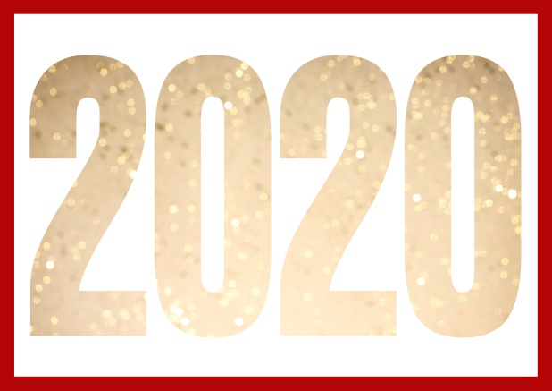 Paperless online Happy New Year greeting card with cut out 2020 with golden glitter image or own photo. Red.