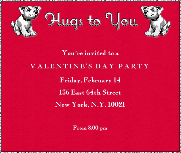 Rote Online Einladungskarte und Liebesbrief mit Welpen rechts und links oben zwischen dem Schriftzug "Hugs to you" und editierbarem Textfeld.