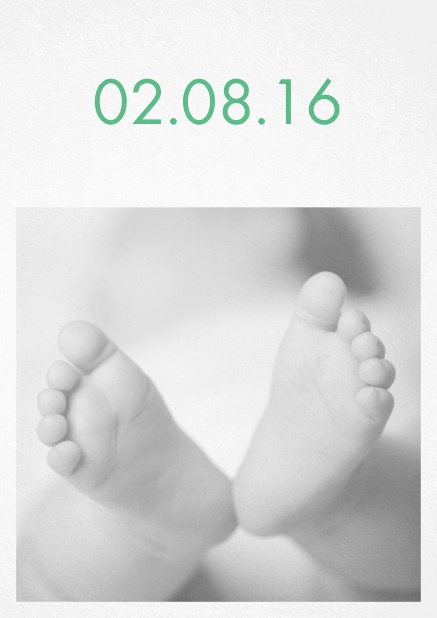 Fotokarte für Geburtsanzeige mit Fotofeld und veränderbarem Geburtsdatum oben. Grün.