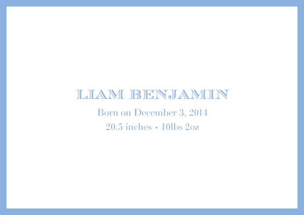 Birth announcement with light blue border and matching text.