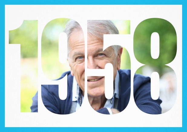 1958 geboren Querformat - Blau - 60. Geburtstag Einladungskarte zum 60. Geburtstag mit ausgeschnittener 1958 und farbigen Rand. Blau.