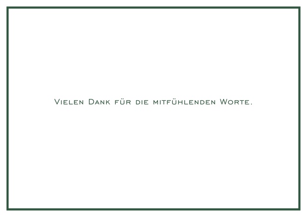 Online Trauerkarte mit feiner Linie als Rahmen und anpassbarem Text. Grün.