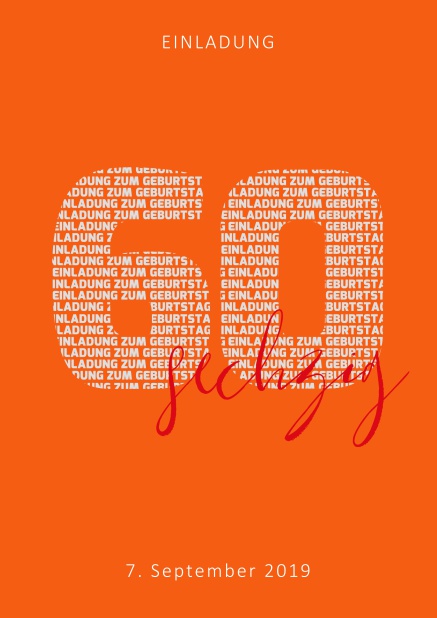 Online Einladungskarte zum 40. Geburtstag mit Zahl 60 und ausgeschriebenem sechzig Orange.
