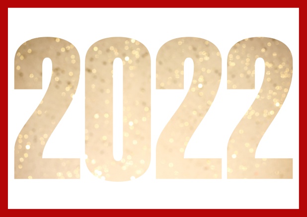 2022 feiern querformat - Rot - Silvester Online Grusskarte mit ausgeschnittener Zahl 2022 Rot.