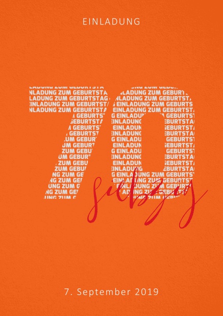 Einladungskarte zum 70. Geburtstag mit Zahl 70 und ausgeschriebenem siebzig Orange.