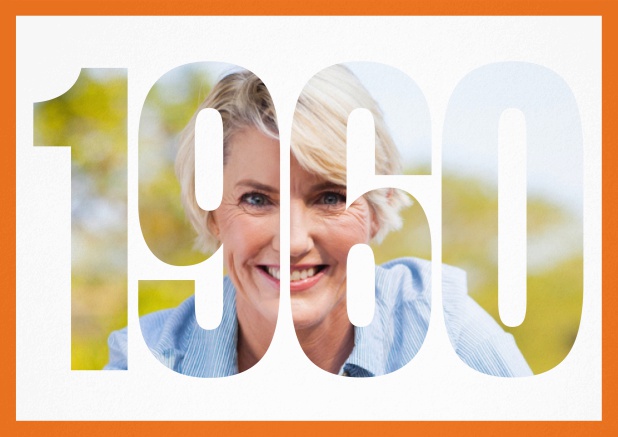 1960 geboren quer - Orange - 60. Geburtstag Einladungskarte mit ausgeschnittener Jahreszahl 2060 für Geburtstagseinladungen mit eigenem Foto Orange.