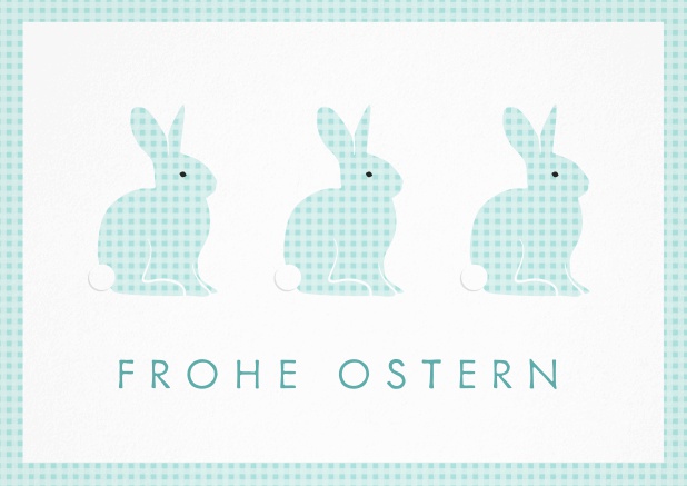 Frohe Ostern wünschen mit Osterkarte mit 3 süßen Osterhasen. Blau.