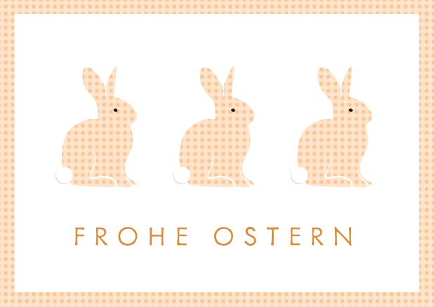 Frohe Ostern virtuell wünschen mit online Osterkarte mit 3 süßen Osterhasen. Orange.