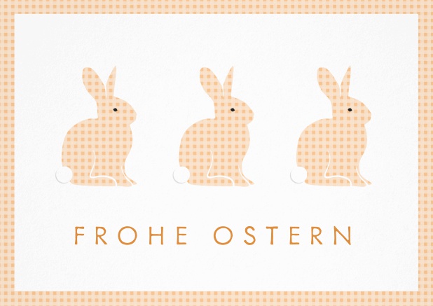 Frohe Ostern wünschen mit Osterkarte mit 3 süßen Osterhasen. Orange.