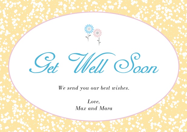 Online Get well soon card with oval frame out of flowers. Yellow.
