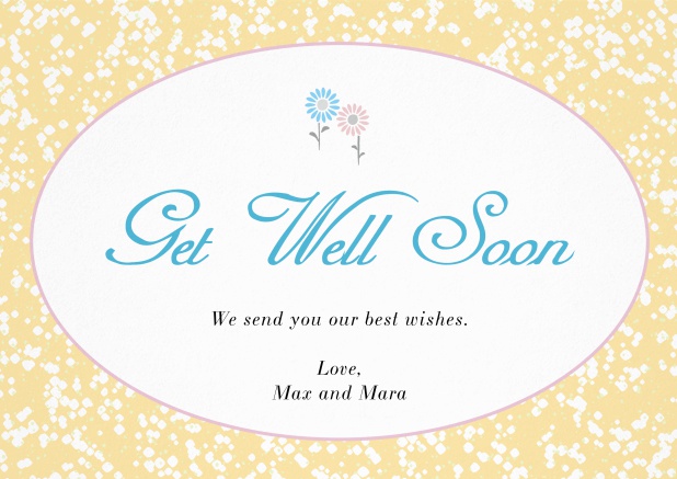 Get well soon card with oval frame out of flowers. Yellow.
