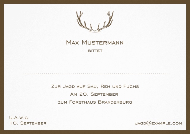 Jagdeinladungskarte mit starkem Hirschgeweih und elegantem Rand in verschiedenen Farben. Braun.
