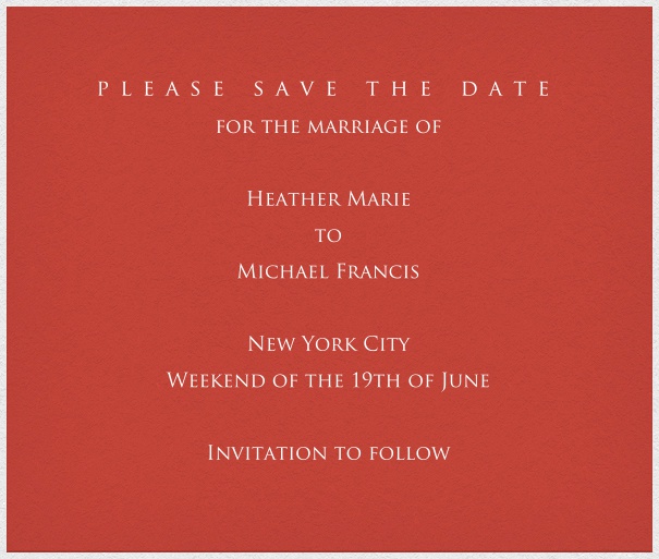 Baclava from Ankara - Free designs Red classic formal square format Save the Date Card with white thin border and personal addressing of recipients. including designed Trajan font text in white to match card.