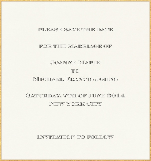 Hochzeits Save the Date Karte in Hochkant mit Goldrand und persönlicher Anrede des Empfängers.
