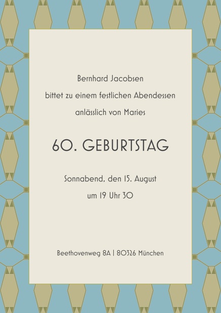 Bereit für die große 60? - 60. Geburtstag Online Einladung zum 60. Geburtstag mit Musterrand und mittigem Text.